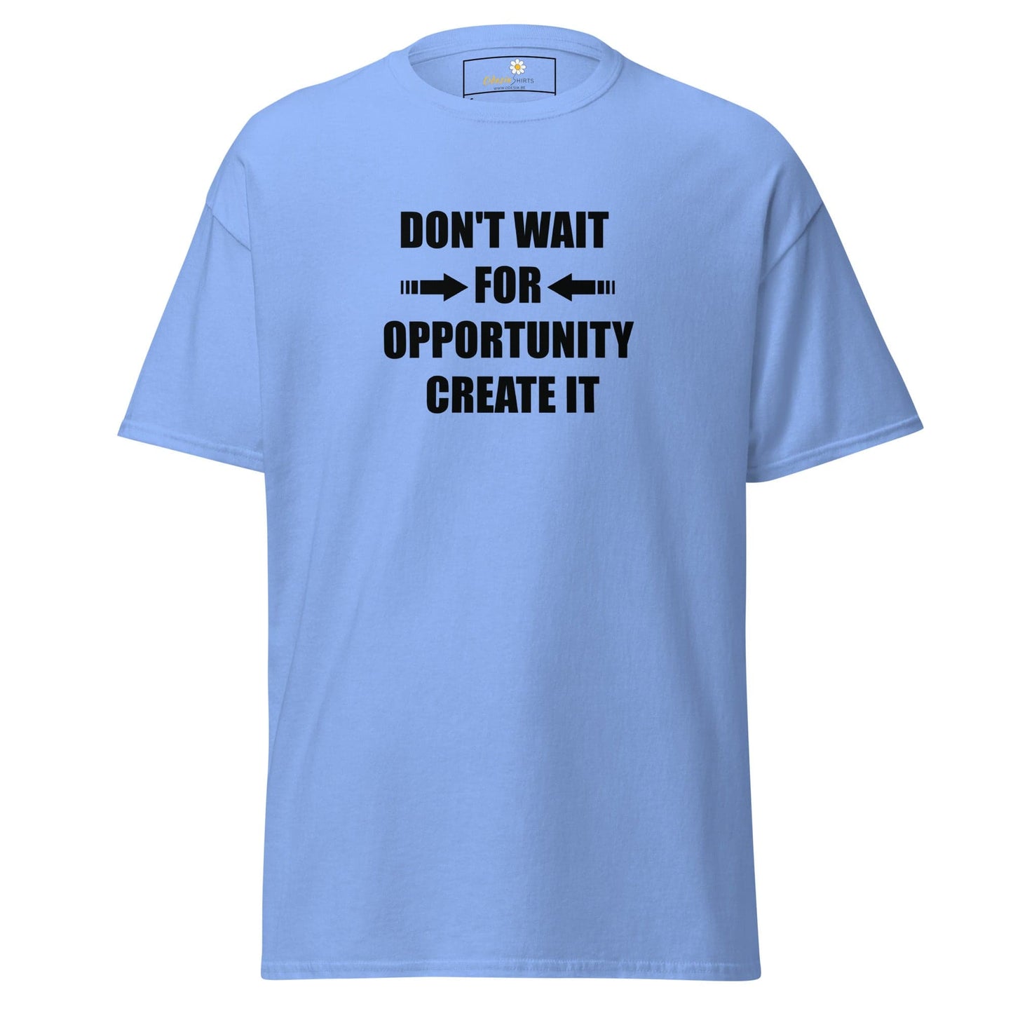 Unisex classic tee - TEXT DONT WAIT OPPORTUNITY - REGULAR - Carolina Blue / S