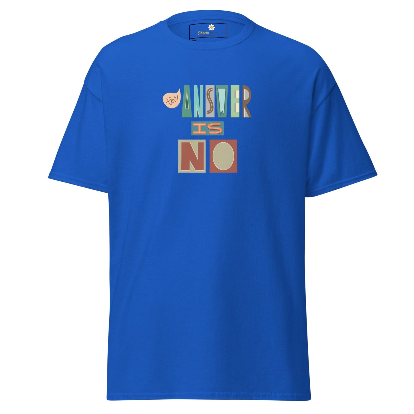 Blue t-shirt with ’Answer is No’ text.